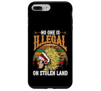 No One Is Illegal On Stolen Land Statement Case for iPhone 7 Plus/8 Plus