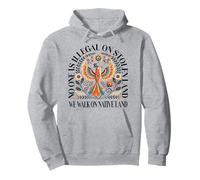 No-One Is Illegal On Stolen Land We Walk On Native Land Pullover Hoodie