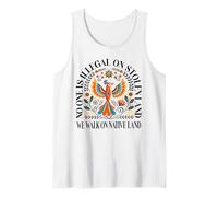 No-One is Illegal On Stolen Land We Walk On Native Land Tank Top