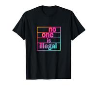 no one is illegal -- THE ORIGINAL T-Shirt