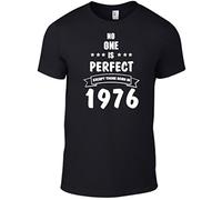 No One is Perfect Except Those Born in Year 1976 Unisex Tshirt Birthday Gift Present Funny Novelty Top Black