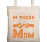 No One is There to Love and Care Like A Mom Natural Ecological Cotton Tote Bag Beige