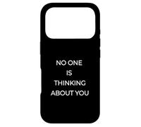 No One Is Thinking About You" - Funny Stoic Social Anxiety Case for iPhone 17 Pro