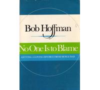 No One Is to Blame: Freedom from Compulsive Self-Defeating Behavior