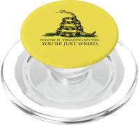 NO ONE IS TREADING ON YOU You're Just Weird Funny Snake Meme PopSockets PopGrip for MagSafe