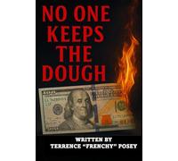 No One Keeps The Dough