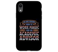 NO ONE KNOWS HOW TO WORK MAGIC LIKE AN ADVISOR Case for iPhone XR