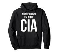 NO ONE KNOWS I'M IN THE CIA WHITE Pullover Hoodie