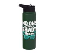 No One Likes a Shady Beach Stainless Steel Insulated Water Bottle