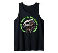 No One Likes Us We Don't Care Tank Top
