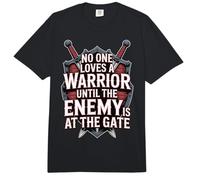 No One Loves A Warrior Until The Enemy is At The Gate Comfort Colors Adult Heavyweight T-Shirt