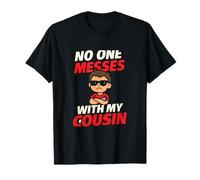 No One Messes with My Cousin Crew Graphic Print T-Shirt