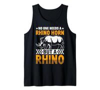 No One Needs A Rhino Horn But A Rhino Tank Top