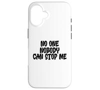 No One Nobody Can Stop Me (black) Binnie Bias Karma Design Case for iPhone 16