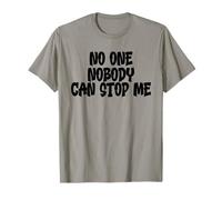 No One Nobody Can Stop Me (Black) Binnie Bias Karma Design T-Shirt