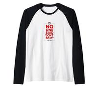 No One Said Don't Do It in My Defense Mischievous Fun Raglan Baseball Tee, Men, Black/White, S