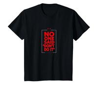 No One Said Don't Do It in My Defense Mischievous Fun T-Shirt, Kids, Black, 4 Years