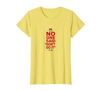 No One Said Don't Do It in My Defense Mischievous Fun T-Shirt, Women, Lemon, XS