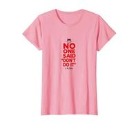 No One Said Don't Do It in My Defense Mischievous Fun T-Shirt, Women, Pink, L