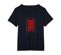 No One Said Don't Do It in My Defense Mischievous Fun T-Shirt, Women's Plus, Black, 1X