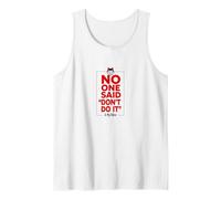 No One Said Don't Do It in My Defense Mischievous Fun Tank Top, Men, White, XL