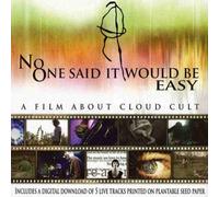 No One Said It Was Going to Be Easy (DVD) Cloud Cult (US IMPORT)