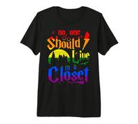 No One Should Live in A Closet Pride LGBT Gay Lesbian Tee Premium T-Shirt