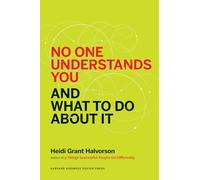 No One Understands You and What to Do About It