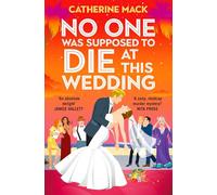 No one was Supposed to Die at this Wedding: A funny and escapist murder mystery that will keep you guessing! (Vacation Mysteries series, 2)