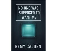 No One Was Supposed to Want Me: A slow-burn queer sci-fi romance about finding connection where you were never meant to belong