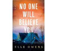 No One Will Believe You