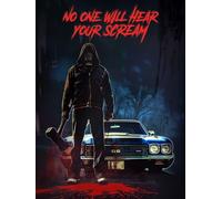 No One Will Hear Your Scream