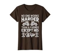 No One Works Harder Than A Farmer Except His Wife T-Shirt, Women, Brown, Medium