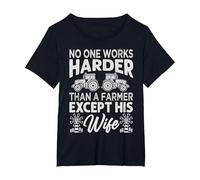 No One Works Harder Than A Farmer Except His Wife T-Shirt, Women's Plus, Black, 4X