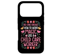 NO ONE WORKS MAGIC LIKE A CHILD CARE WORKER Case for iPhone 17 Pro