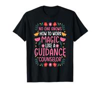 NO ONE Works Magic Like A Guidance Counselor T-Shirt