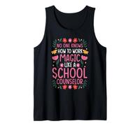 NO ONE Works Magic Like A School Counselor Tank Top