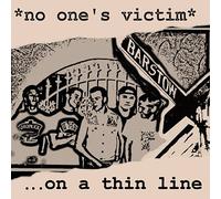 No One's Victim - ...On A Thin Line