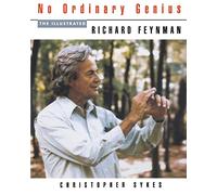 No Ordinary Genius: The Illustrated Richard Feynman