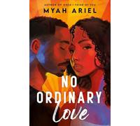 No Ordinary Love: a fake-dating romance packed with angst, spice, and second chances