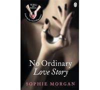 No Ordinary Love Story: Sequel to The Diary of a Submissive