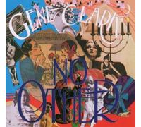 No Other by Gene Clark Import, Original recording remastered, Extra tracks edition (2003) Audio CD