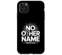 No Other Name Acts 4 Christian Faith Bold Scripture Case for iPhone 11 Pro Max