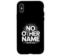 No Other Name Acts 4 Christian Faith Bold Scripture Case for iPhone X/XS