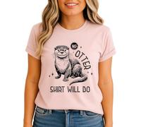 No Otter Shirt Will Do Womens Graphic T-Shirt Otters Animals Funny Vintage Tee XL (18-20)