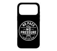 No Pace No Pressure Slow Runner Run Club Case for iPhone 17 Pro Max