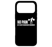 No Pain Just Slightly Inconvenient Discomfort Quote Case for iPhone 17 Pro Max