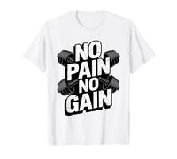 No Pain No Gain Bodybuilding Gym Motivation T-Shirt