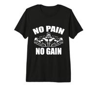No Pain No Gain Funny Gym | Weight Lifting Bodybuilder Gear Premium T-Shirt