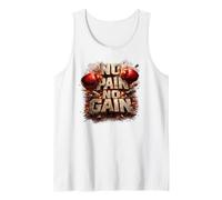 No Pain No Gain Kickboxing Nak Muay Thai Boxing Fighter Gift Tank Top